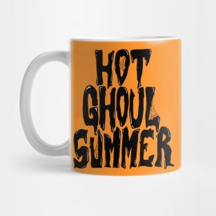 Hot Ghoul Summer (Black design) Mug